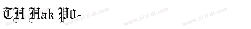 TH Hak P0字体转换